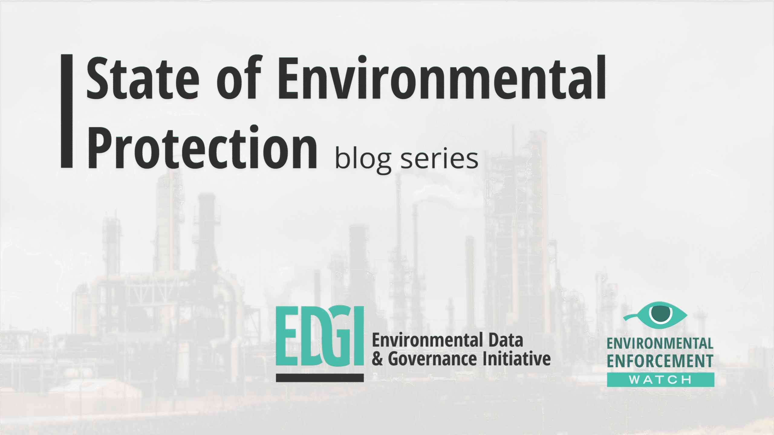 State of Environmental Protection: Introduction to the Series