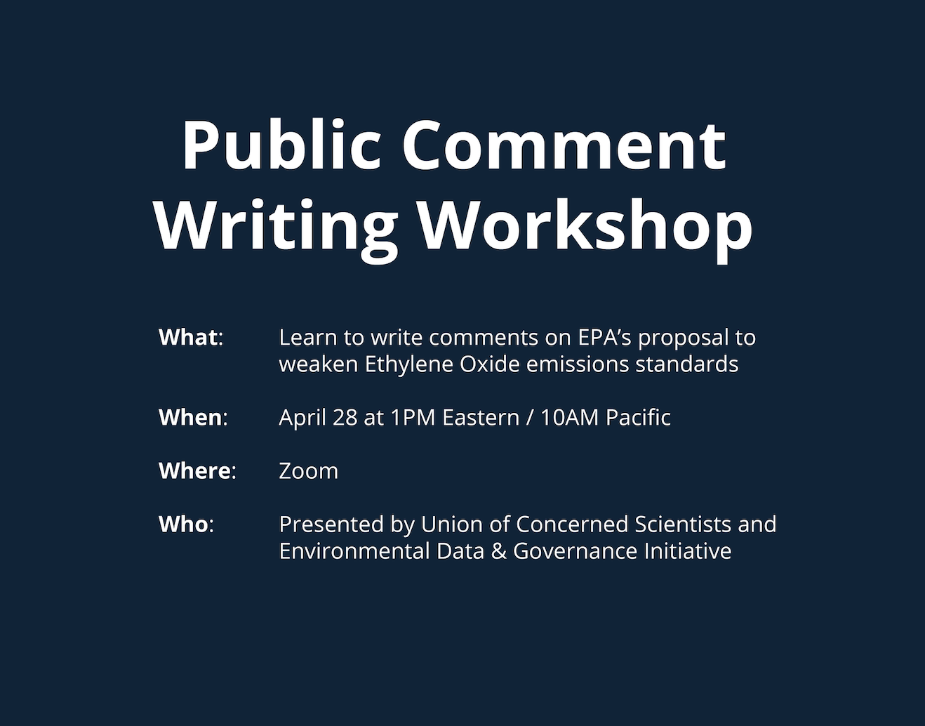 Public Comment Workshop for EPA’s Proposal to Weaken Standards for Ethylene Oxide Emissions