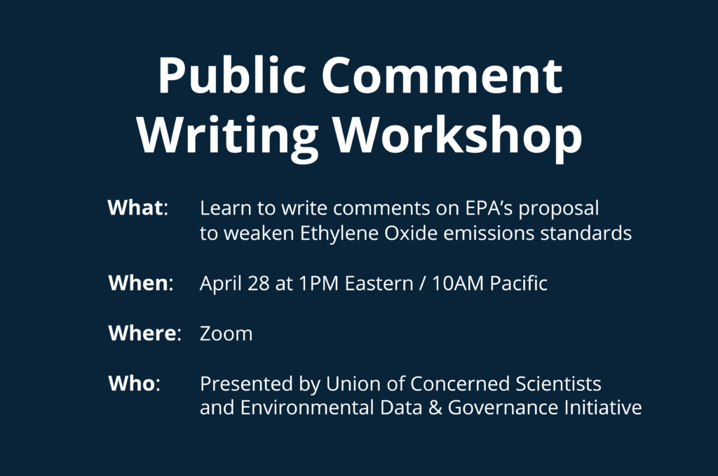 Public Comment Workshop for EPA’s Proposal to Weaken Standards for Ethylene Oxide Emissions