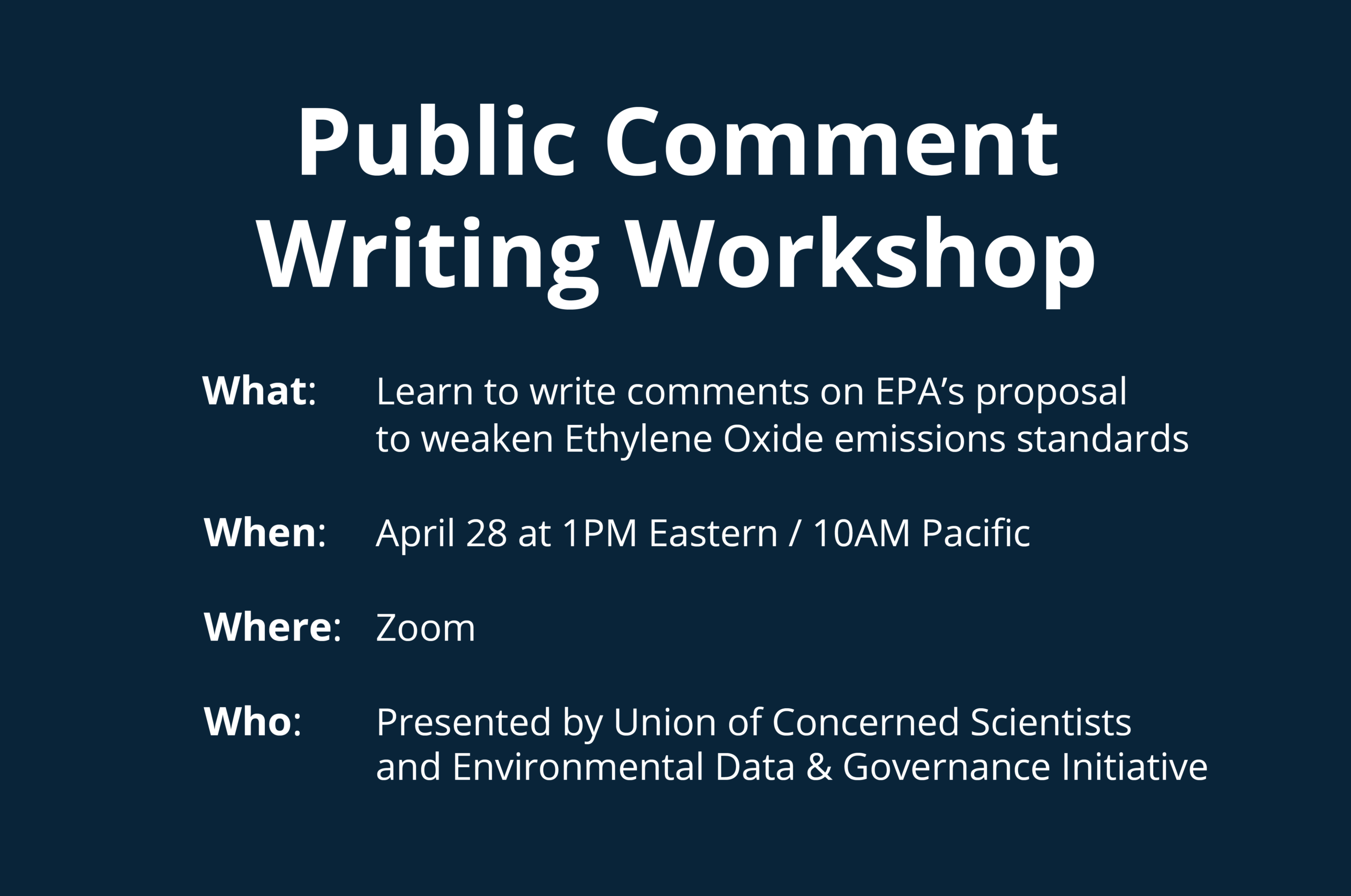 Public Comment Workshop for EPA's Proposal to Weaken Standards for Ethylene Oxide Emissions