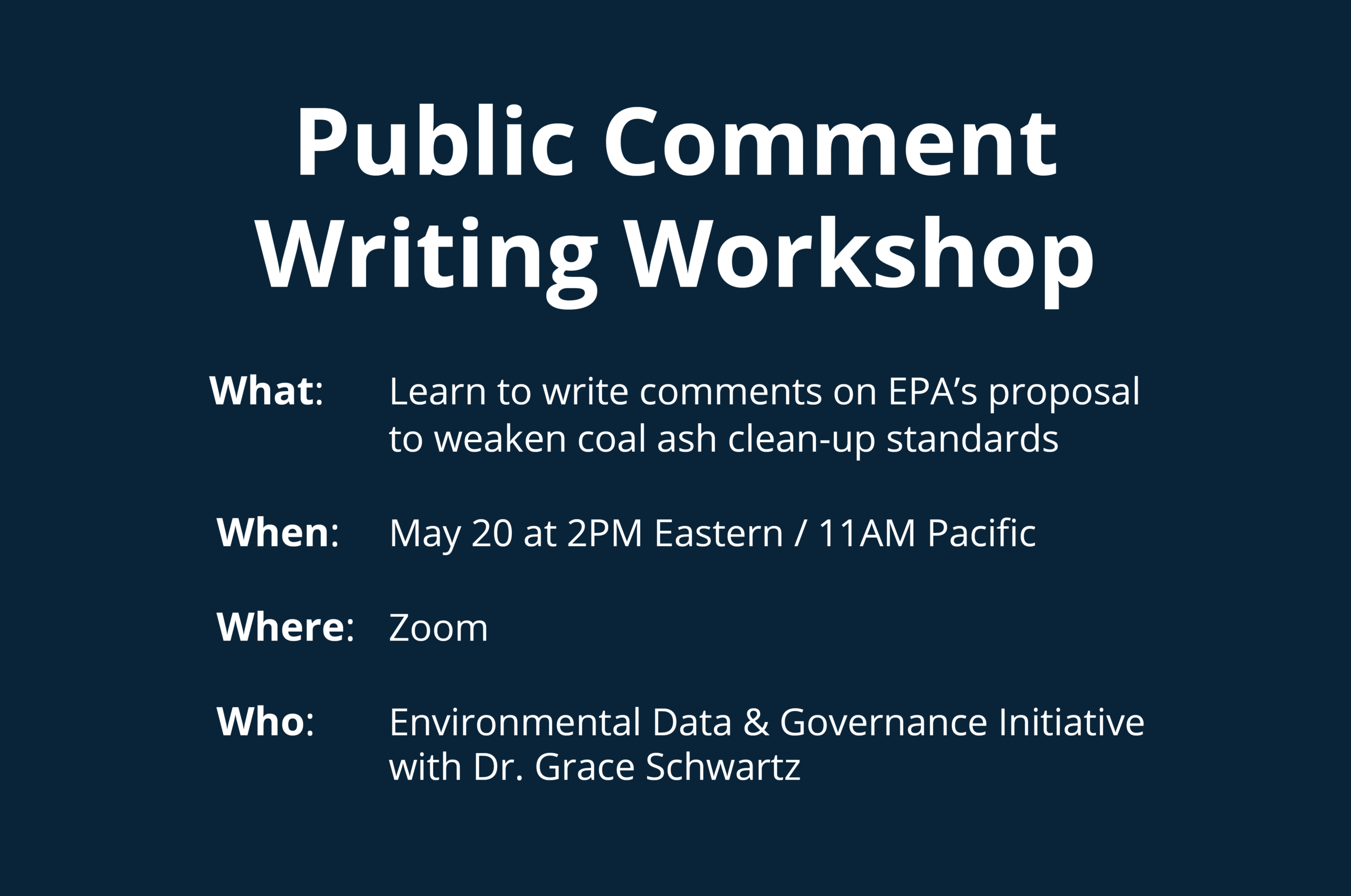 Public Comment Workshop for EPA’s Proposal to Weaken Standards for Coal Ash Clean-Up