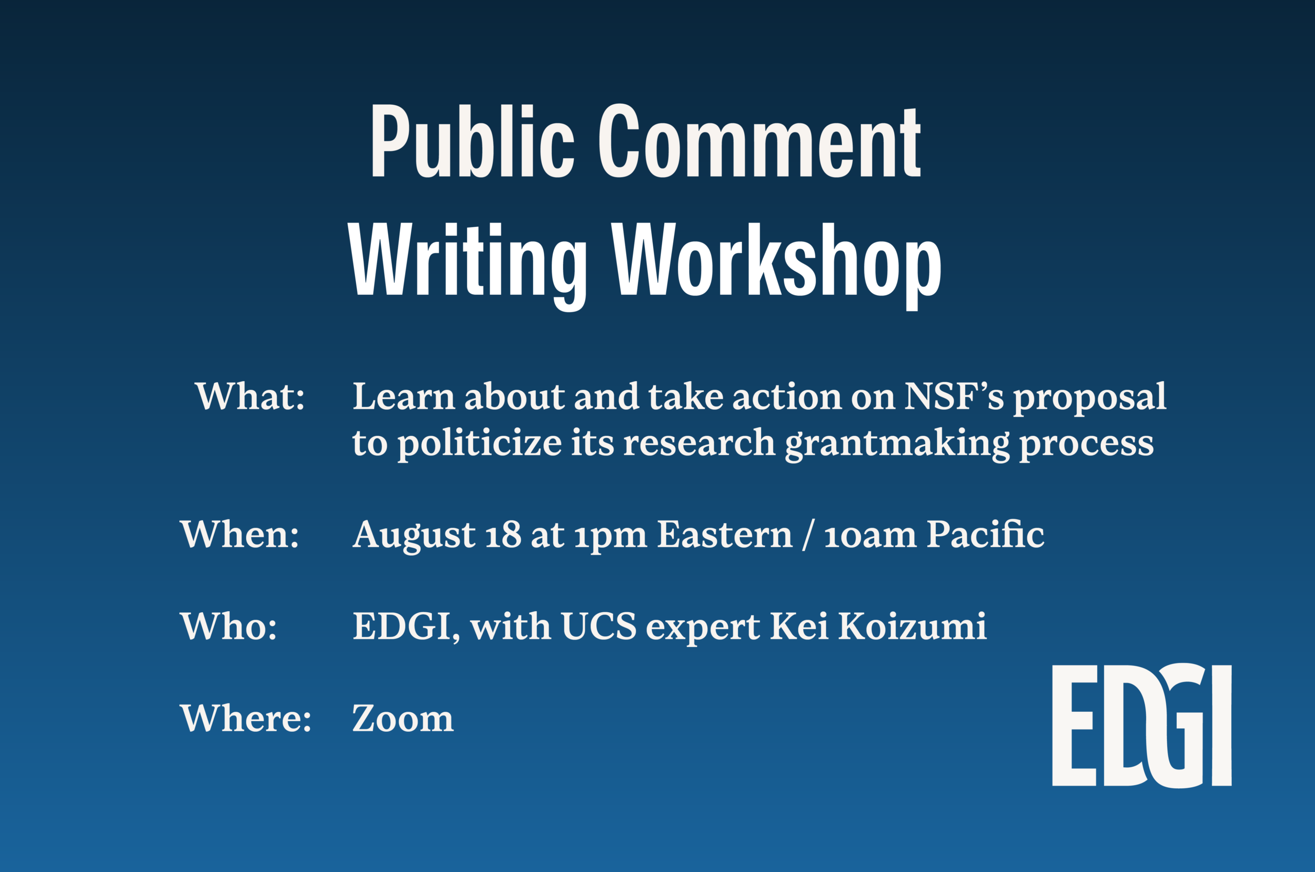 Public Comment Workshop for NSF's Proposal to Politicize Grantmaking